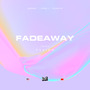 Fade Away