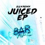 JUICED (S.U.N Remix)