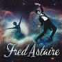 FRED ASTAIRE (Explicit)