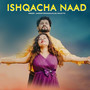 Ishqacha Naad