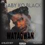 WATAGWAN (feat. Ai Black Boy & Readwon) [Explicit]