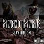 Stack or Starve (Explicit)