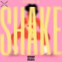 Shake (feat. Eugene X) [Explicit]