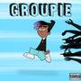 Groupie (Explicit)