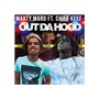 Out da Hood (feat. Chief Keef)