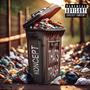 That's Trash (Explicit)