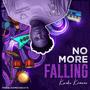 No More Falling