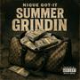Summer Grindin (Explicit)