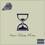 Hourglass Music (Explicit)