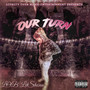 Our Turn (Explicit)