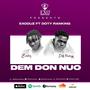 Dem Don Nuo (feat. Doty Ranking)