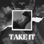 Take It (Explicit)