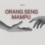 Orang Seng Mampu