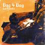 Bag 4 Bag (Explicit)