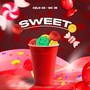 Sweet (Explicit)