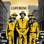 Expensive (Explicit)