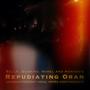 Repudiating Oran Enregistrement Vocal Après Confinement (feat. Luke Belle, Mike Brady & Sofia Elisabeth Laursen Habel)