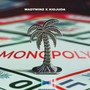 Monopoly (Explicit)