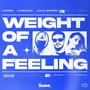Weight Of A Feeling