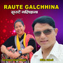 Raute Galchhina