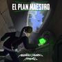 El Plan Maestro (feat. Ghetto357) [Explicit]