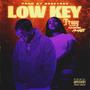 Low Key (feat. Marie) [Explicit]