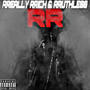 RReally RRich & Ruthless (Explicit)