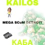 MEGA SCuM DETROIT (Explicit)