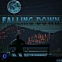 Falling Down (Explicit)