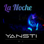 La Noche (Explicit)