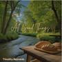 All Good Things