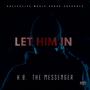 Let Him In