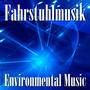 Fahrstuhlmusik - Environmental Music