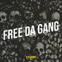 Free da Gang (Explicit)