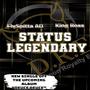 Status Legendary (Explicit)