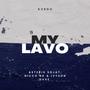 My Lavo (feat. Asterix Sojat, Nicco NK & Ivyson DVVE)