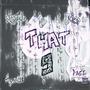 that 9 (feat. Mc Trip) [Explicit]