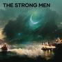 The Strong Men