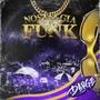 NostalgiaFunk. (Explicit)