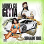 Money Go Getta (Explicit)