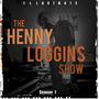 The Henny Loggins Show Season 1 Instrumentals