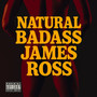 Natural Badass (Explicit)