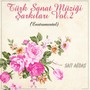 Türk Sanat Müziği Şarkıları, Vol. 2 (Instrumental)