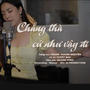 Chẳng Thà Cứ Như Vậy Đi (feat. Tuyết Mai)