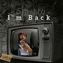 I'm Back (Explicit)