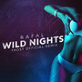 Wild Nights (Frost Official Remix) [Explicit]