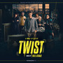 Twist (Original Motion Picture Soundtrack)
