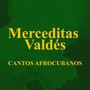 Cantos Afrocubanos