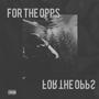 For The Opps (Explicit)