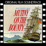 Mutiny on the Bounty (Original Film Soundtrack)